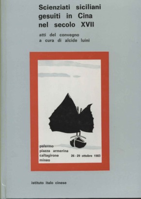 Scienziati siciliani gesuiti in Cina nel secolo XVII
