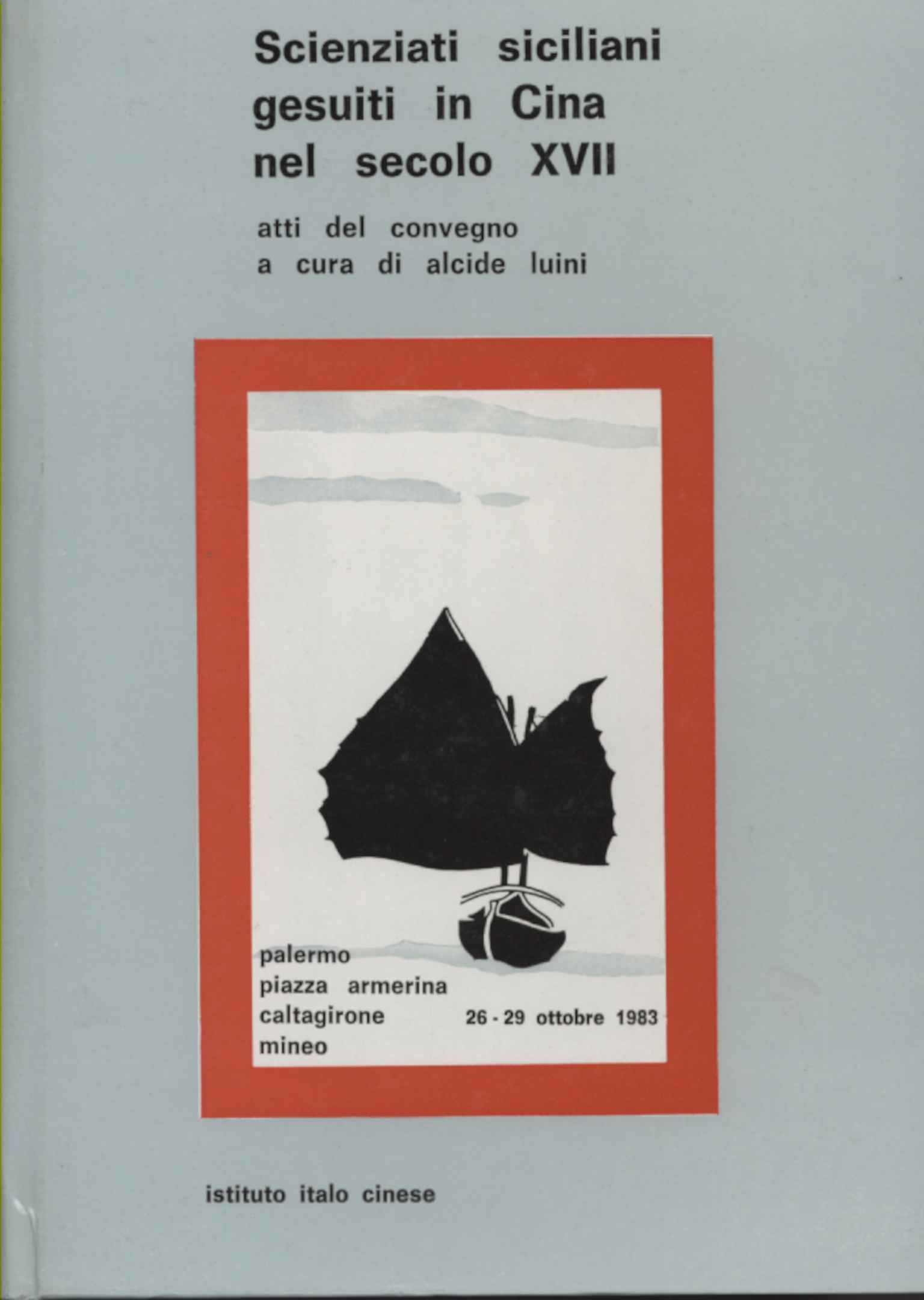 Sicilian Jesuit scientists in China in