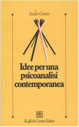 Idee per una psicoanalisi contemporanea