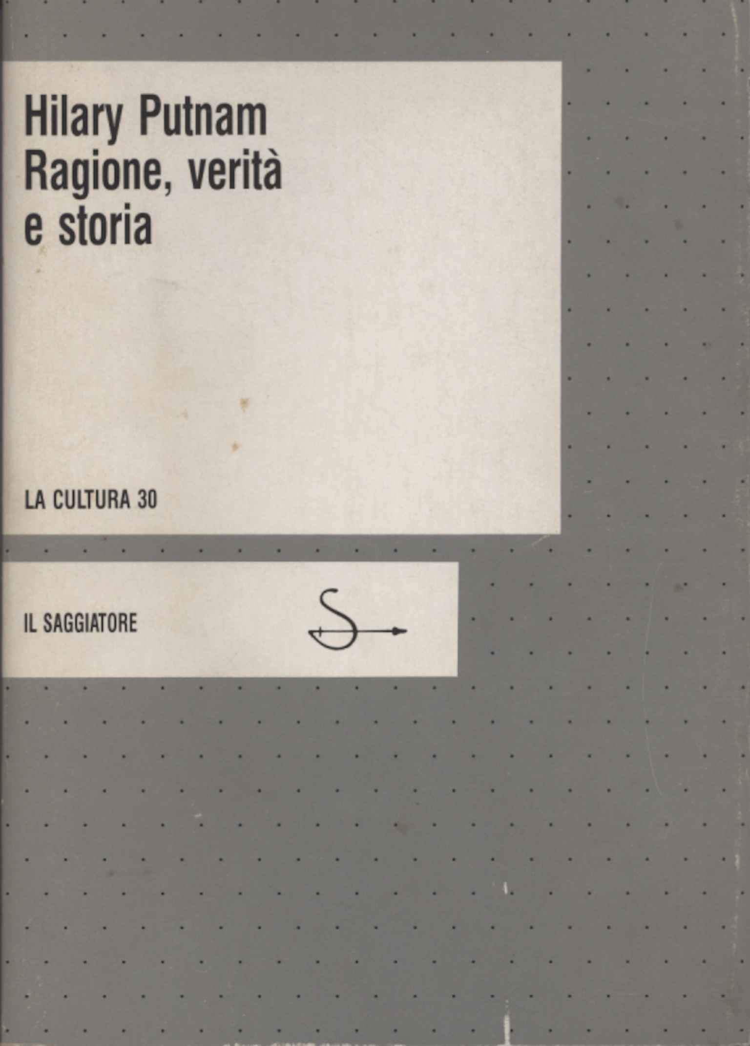 Raison, vérité et histoire
