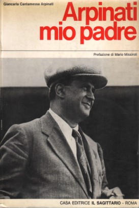 Arpinati mio padre