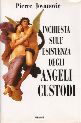 Inchiesta sull'esistenza degli angeli custodi