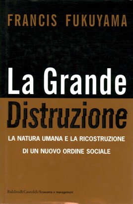 La Grande Distruzione