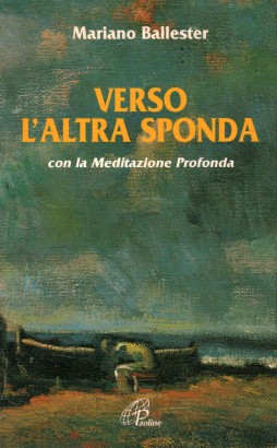 Verso l'altra sponda
