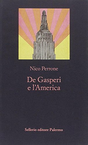 De Gasperi et l'Amérique