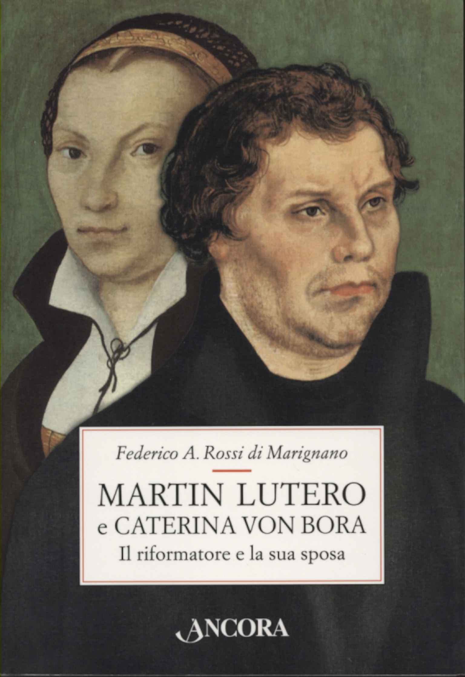 Martin Luther et Catherine Von Bora