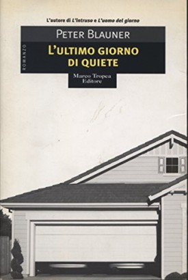 L'ultimo giorno di quiete