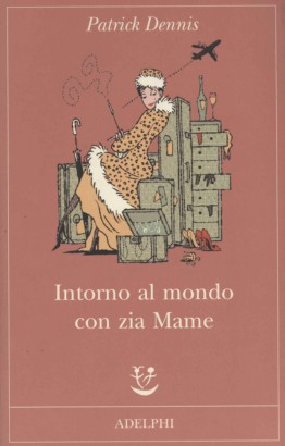 Intorno al mondo con zia Mame