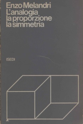 L'analogia, la proporzione, la simmetria