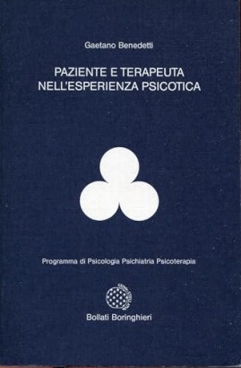 Paziente e terapeuta nell'esperienza psicotica