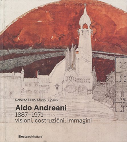 Aldo Andreani 1887-1971
