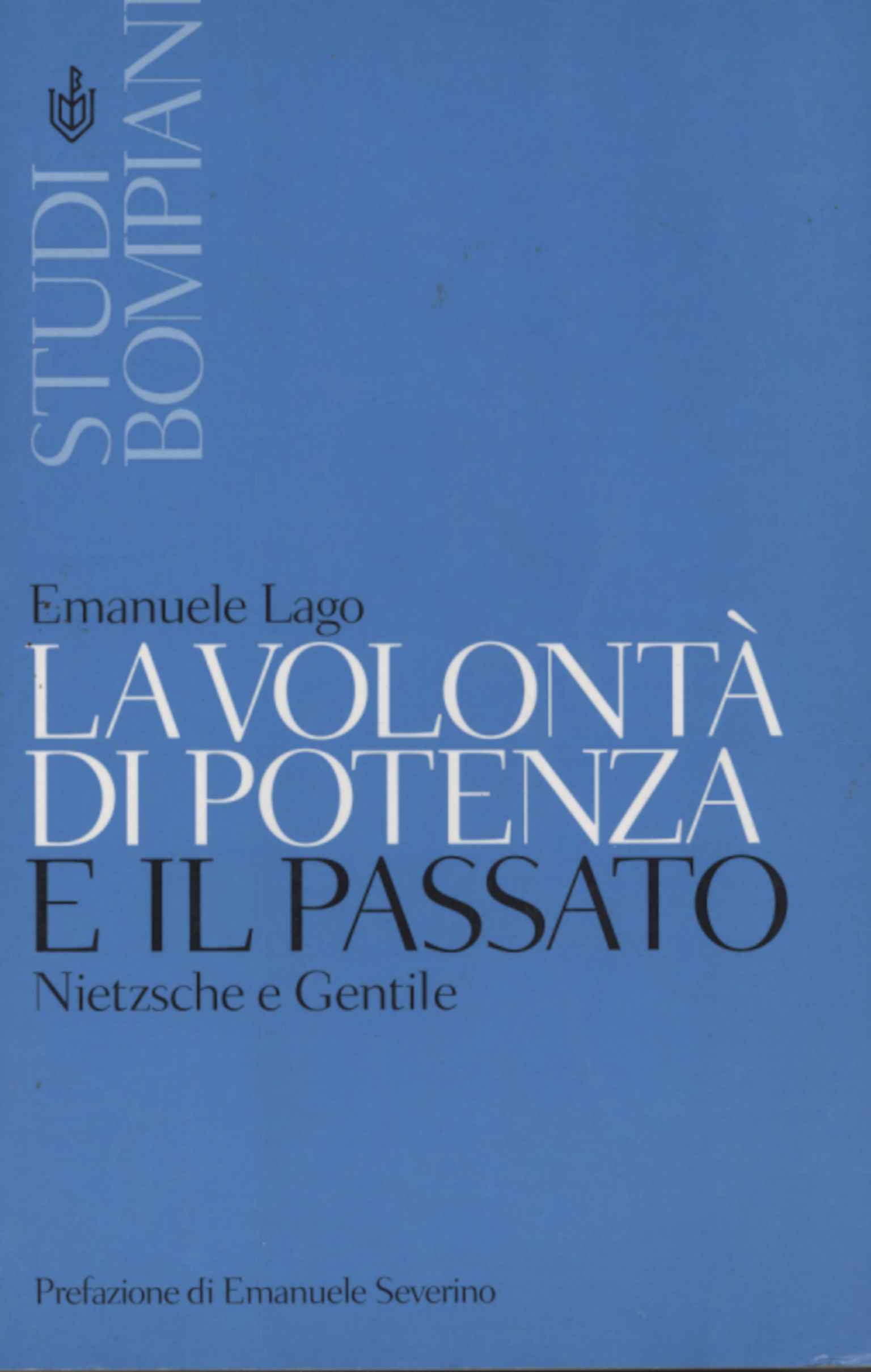 La voluntad de poder y el pasado