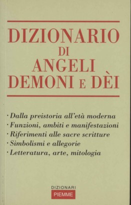 Dizionario di angeli, demoni e dèi