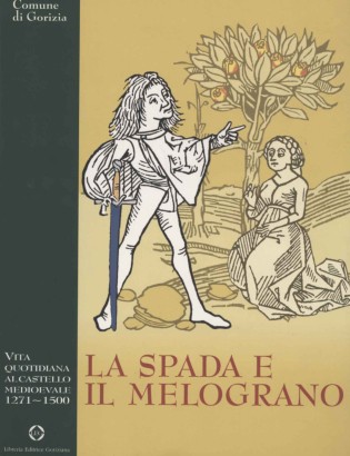 La spada e il melograno