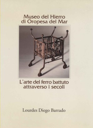 Museo del Hierro di Oropesa del Mar