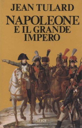 Napoleone e il grande impero