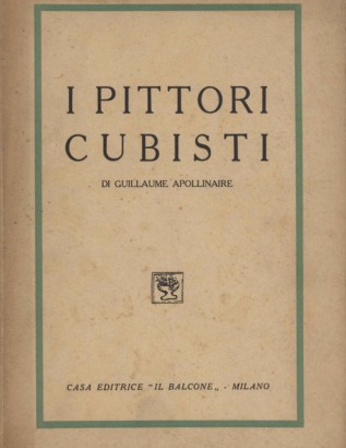 I pittori cubisti
