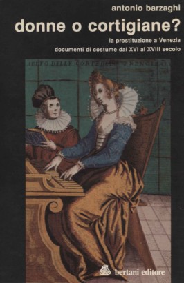 Donne o cortigiane?