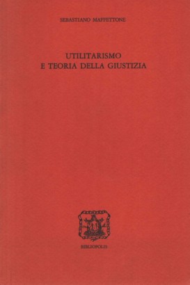 Utilitarismo e teoria della giustizia