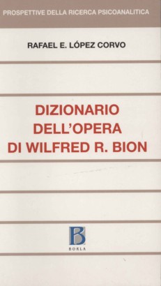 Dizionario dell'opera di Wilfred R. Bion