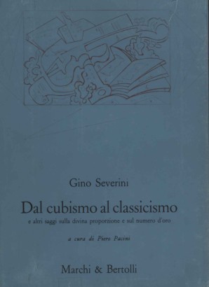 Dal cubismo al classicismo
