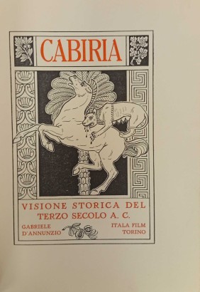 Cabiria. Visione storica del terzo secolo a.C. Itala film Torino