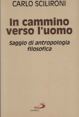 In cammino verso l'uomo