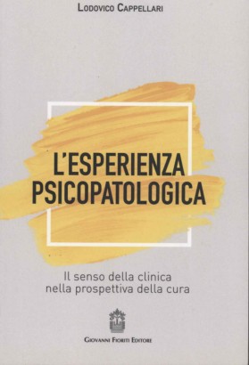 L'esperienza psicopatologica