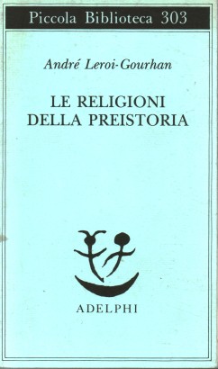 Le religioni della preistoria