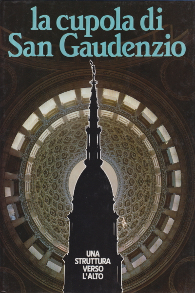 Le dôme de San Gaudenzio