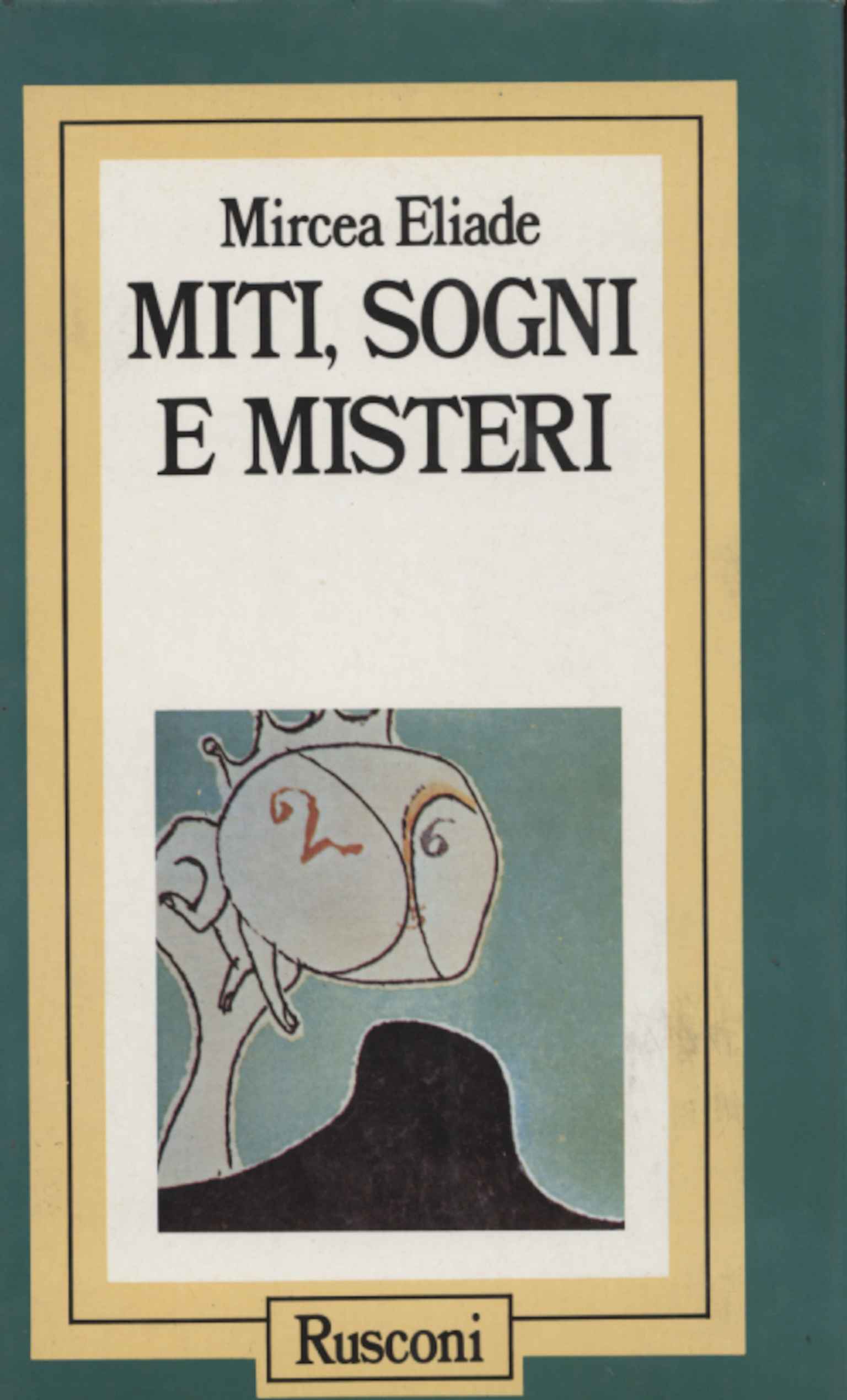 Mythen, Träume und Geheimnisse