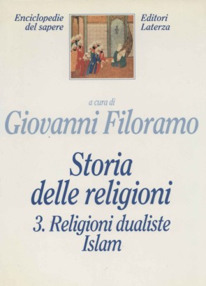 Storia delle religioni (Volume 3)