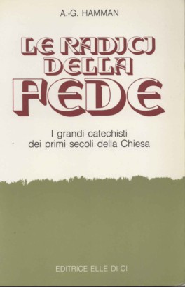 Le radici della fede
