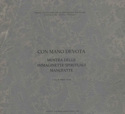 Con mano devota: mostra delle immaginette spirituali manufatte