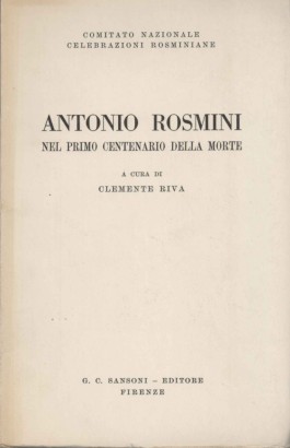 Antonio Rosmini nel primo centenario della morte