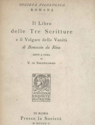 Il Libro delle Tre Scritture e il Volgare delle Vanità