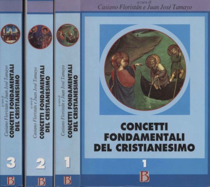 Concetti fondamentali del cristianesimo (3 Volumi)