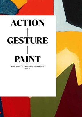Action, Gesture, Paint