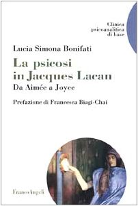 La psychose chez Jacques Lacan