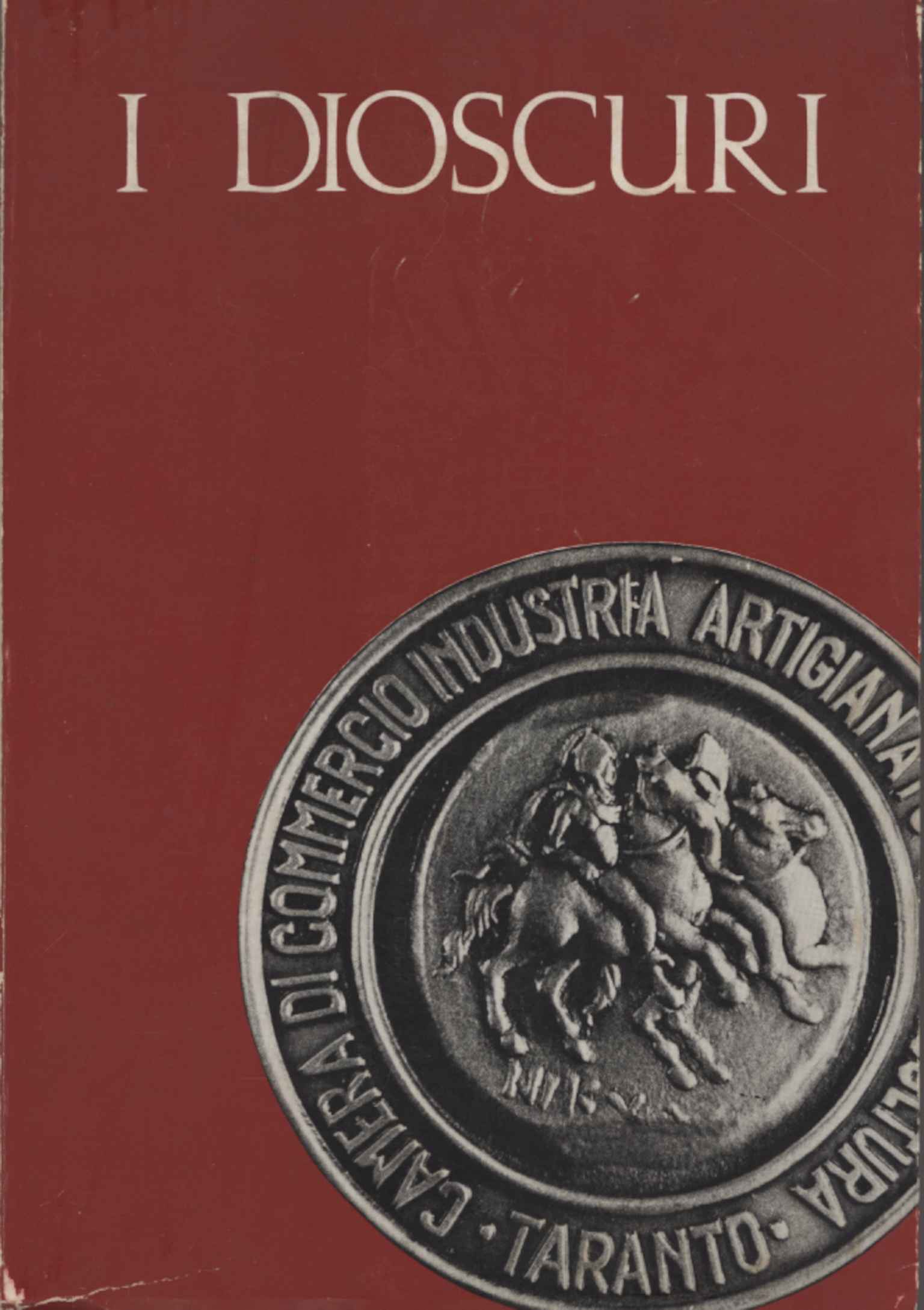 La signification du culte des Dioscures dans I