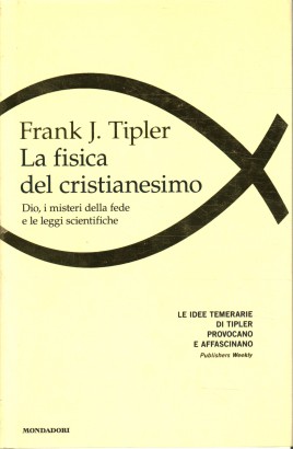 La fisica del cristianesimo