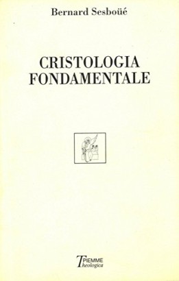 Cristologia fondamentale