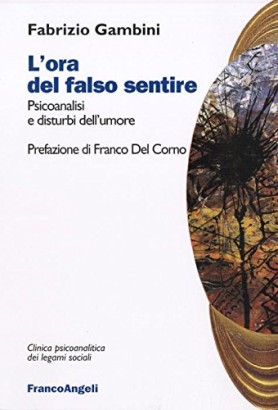 L'ora del falso sentire