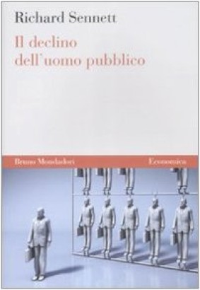 Il declino dell'uomo pubblico