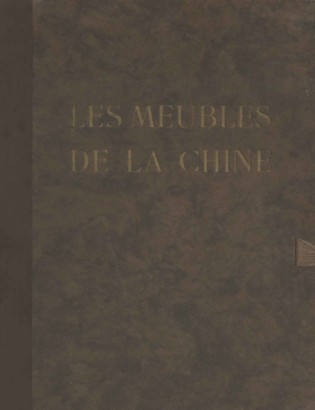 Les Meubles de la Chine
