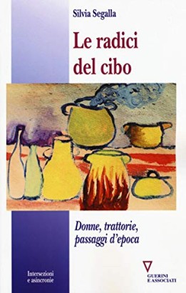 Le radici del cibo