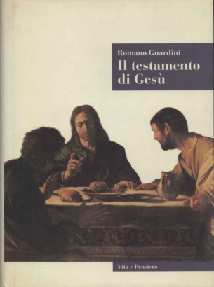 Il testamento di Gesù
