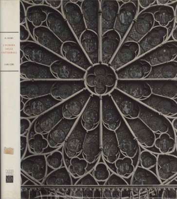 L'Europa delle cattedrali