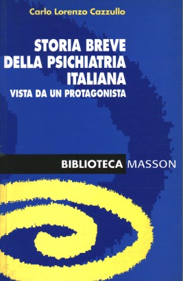 Storia breve della psichiatria italiana