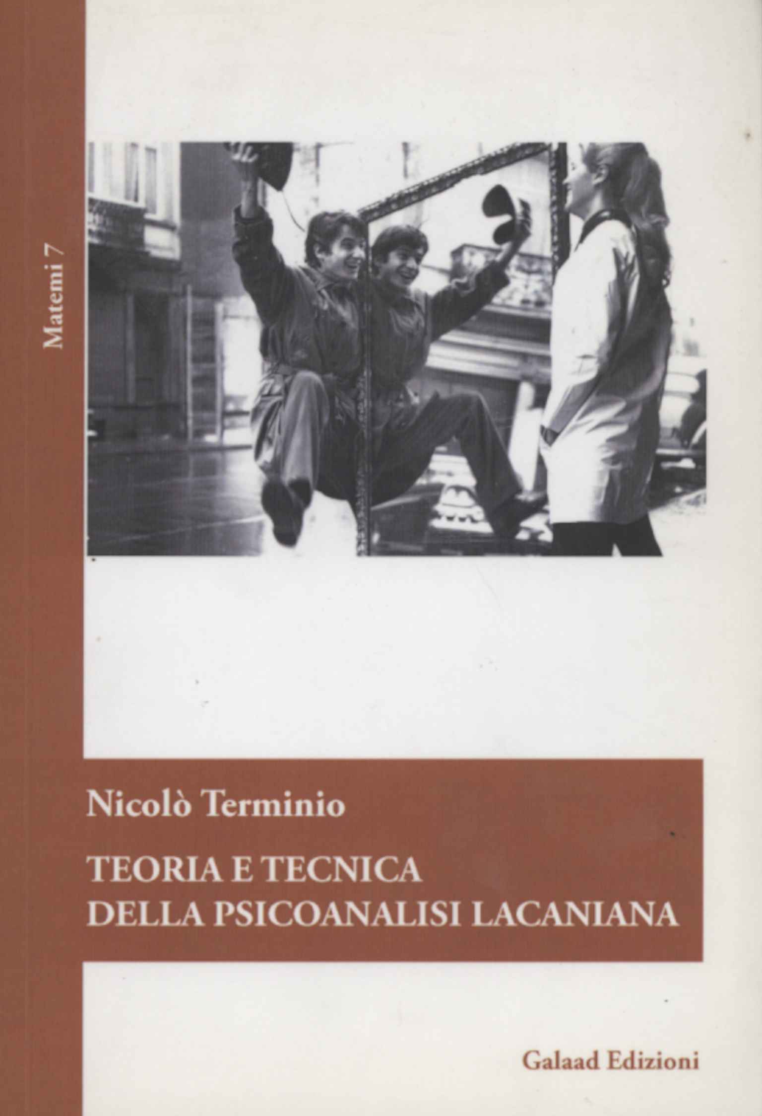Teoría y técnica del psicoanálisis laca
